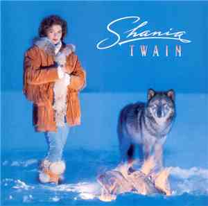 Shania Twain - Shania Twain