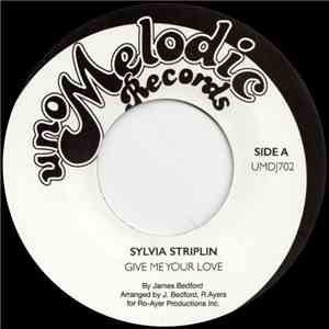 Sylvia Striplin - Give Me Your Love