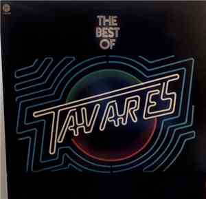 Tavares - The Best Of Tavares