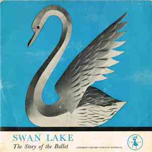 Tchaikovsky, Moira Shearer, Hermione Harvey, Margaret Buchan, Richard Waring, The Sinfonia Of London , Conducted by John Hollingsworth - Swan Lake - The Story Of The Ballet