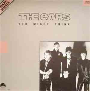 The Cars - You Might Think