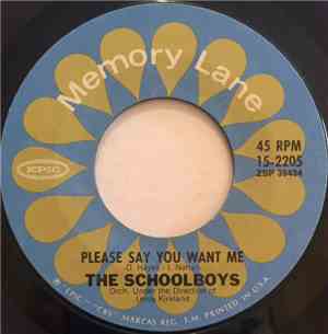 The Schoolboys - Please Say You Want Me / Carol