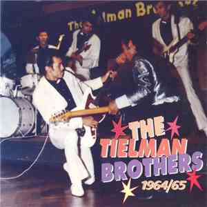 The Tielman Brothers - 1964/65