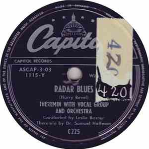 Theremin With Vocal Group And Orchestra, Harry Revel & Leslie Baxter & Dr. Samuel Hoffman - Radar Blues / Lunette
