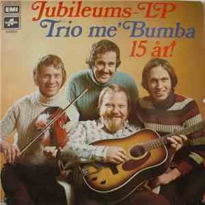 Trio Me' Bumba - Trio Me' Bumbas Jubileums-LP