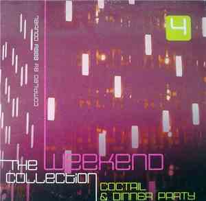 Various - The Weekend Collection 4 - Coctail & Dinner Party