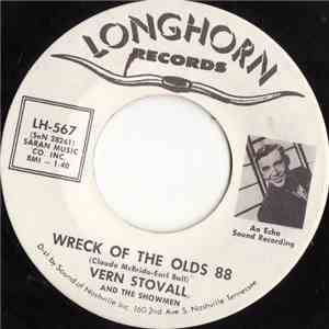 Vern Stovall And The Showmen - The Wreck Of The Olds 88 / Break Time