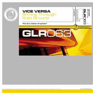 Vice Versa - Shining Thru / Solid Ground