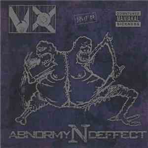 VX  / Abnormyndeffect - VX / Abnormyndeffect