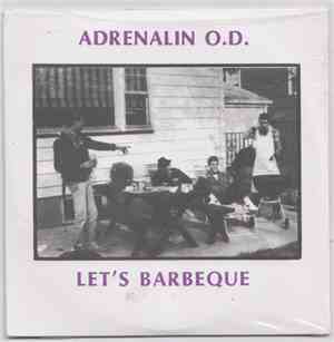 Adrenalin O.D. - Let’s Barbeque