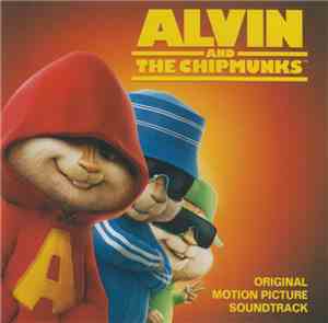 Alvin And The Chipmunks - Original Motion Picture Soundtrack