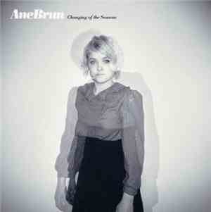 Ane Brun - Changing Of The Seasons