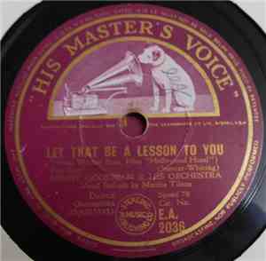 Benny Goodman & His Orchestra - I've Hitched My Wagon To A Star / Let That Be A Lesson To You