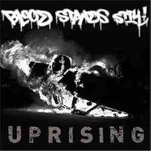 Blood Stands Still - Uprising