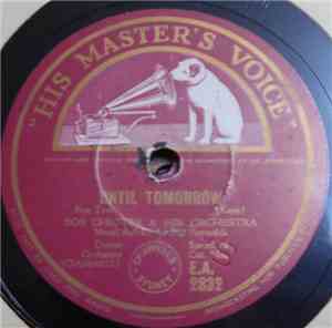 Bob Chester & His Orchestra / Sammy Kaye & His Orchestra - Until Tomorrow / Daddy
