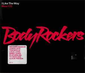 BodyRockers - I Like The Way