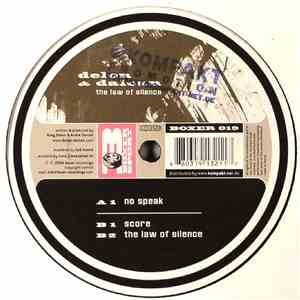 Delon & Dalcan - The Law Of Silence