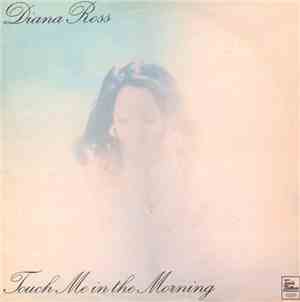 Diana Ross - Touch Me In The Morning