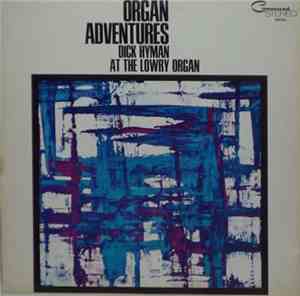 Dick Hyman - Organ Adventures