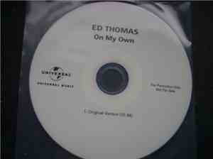 Ed Thomas  - On My Own