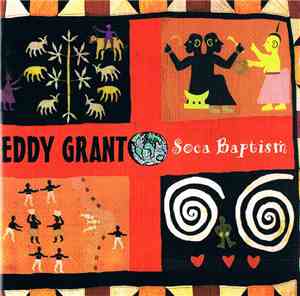 Eddy Grant - Soca Baptism