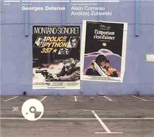 Georges Delerue - Police Python 357 / L'Important, C'Est D'Aimer