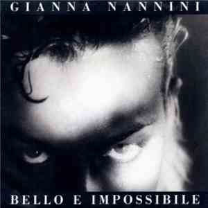 Gianna Nannini - Bello E Impossibile