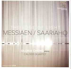 Gloria Cheng, Calder Quartet - The Edge Of Light - Messian / Saariaho