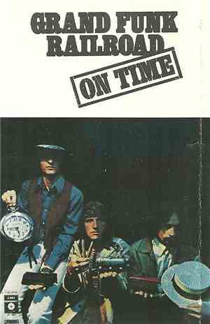 Grand Funk Railroad - On Time