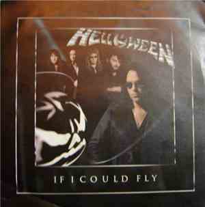 Helloween - If I Could Fly