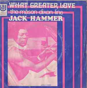 Jack Hammer - What Greater Love