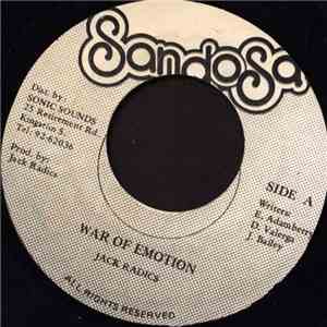 Jack Radics - War Of Emotion / You've Got