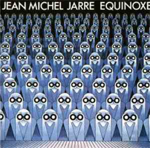 Jean-Michel Jarre - Equinoxe