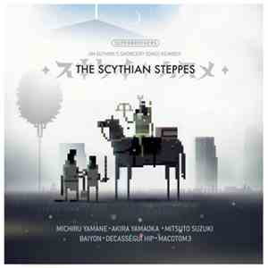 Jim Guthrie - The Scythian Steppes: Seven #Sworcery Songs Localized For Japan
