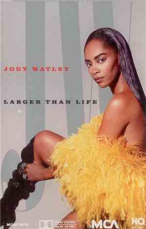 Jody Watley - Larger Than Life
