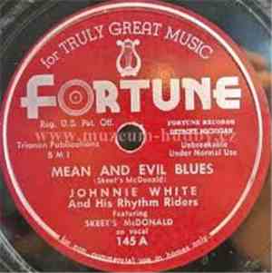 Johnnie White And His Rhythm Riders   /   Skeet's McDonald - Mean And Evil Blues / The Tattooed Lady