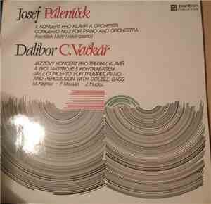 Josef Páleníček, Dalibor Cyril Vačkář - II.  Koncert Pro Klavír A Orchestr