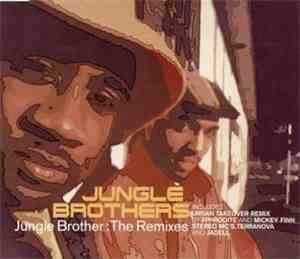 Jungle Brothers - Jungle Brother: The Remixes