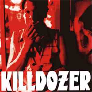 Killdozer - The Last Waltz