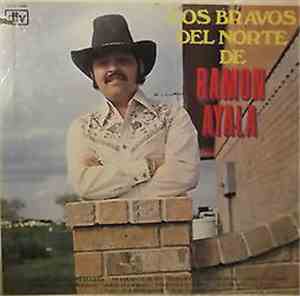 Los Bravos del Norte de Ramón Ayala - Que Me Lleve El Diablo