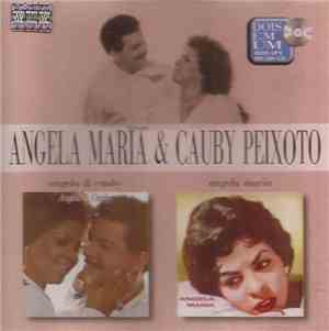 Ângela Maria & Cauby Peixoto - Angela & Cauby / Angela Maria