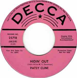 Patsy Cline - Hidin' Out / Have You Ever Been Lonely (Have You Ever Been Blue)
