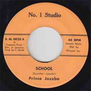 Prince Jazzbo / The Stingers - School / Rasta Don't Stop No One