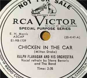 Ralph Flanagan And His Orchestra - Chicken In The Car / I Have Dreamed