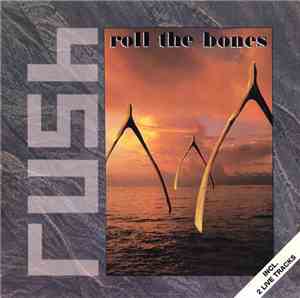 Rush - Roll The Bones
