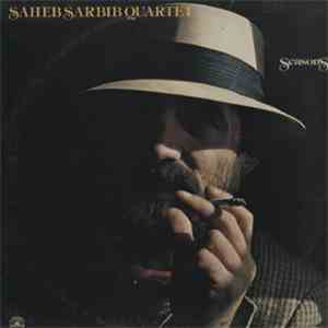 Saheb Sarbib Quartet - Seasons