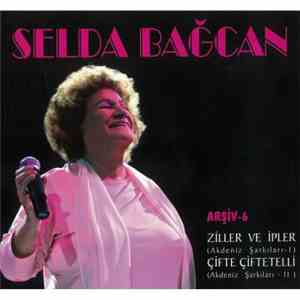 Selda Bağcan - Ziller Ve İpler (Akdeniz Şarkıları - 1) - Çifte Çiftetelli (Akdeniz Şarkıları - 2) - 2 CD Box Set
