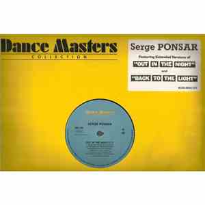 Serge Ponsar - Out In The Night / Back To The Light