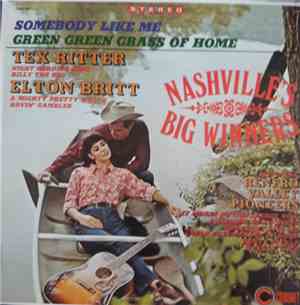 Tex Ritter, Elton Britt - Somebody Like Me Green Green Grass Of Home