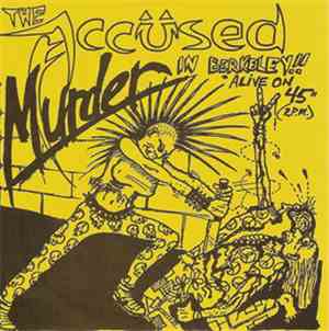 The Accüsed - Murder In Berkeley!!